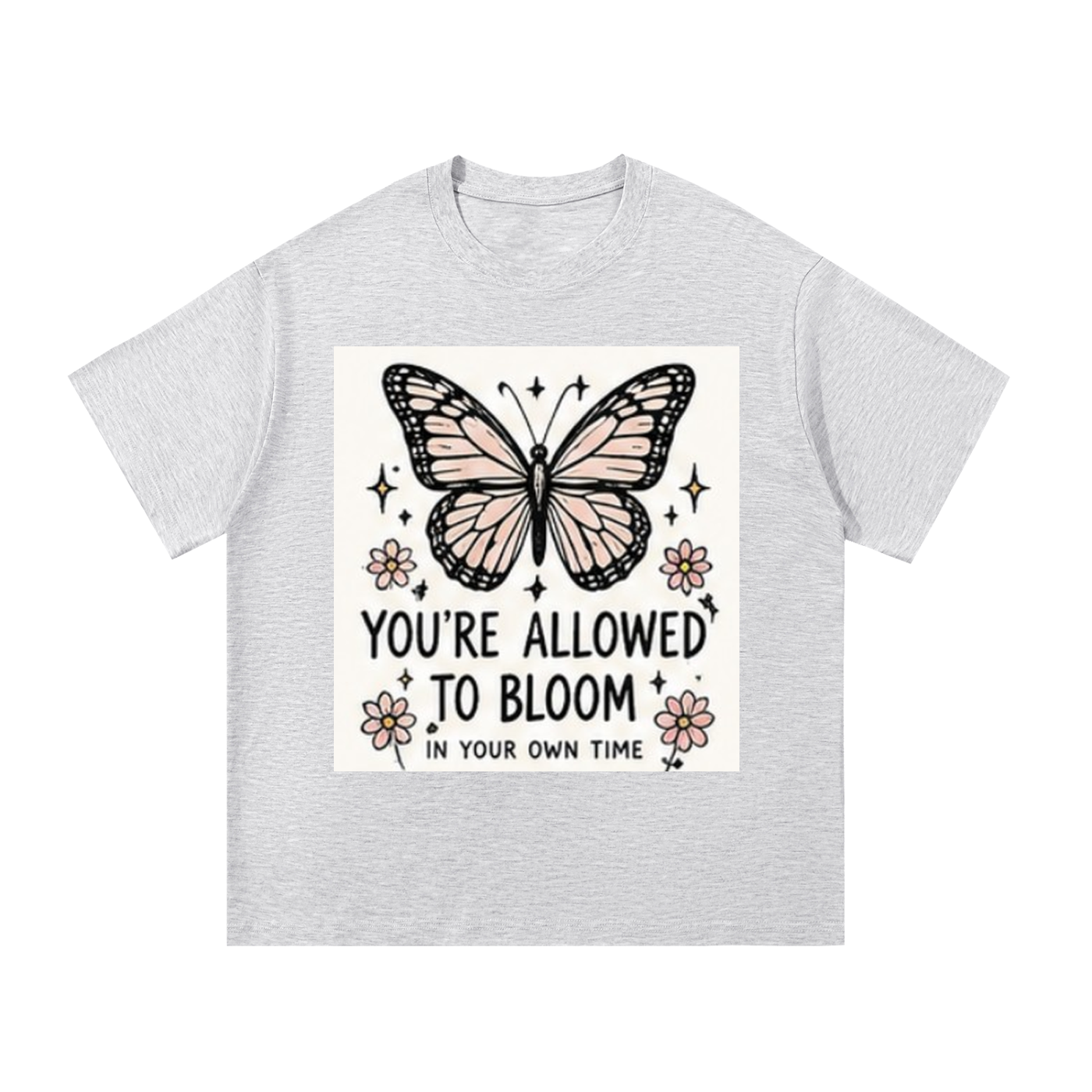 You're Allowed To Bloom | PosiThreads