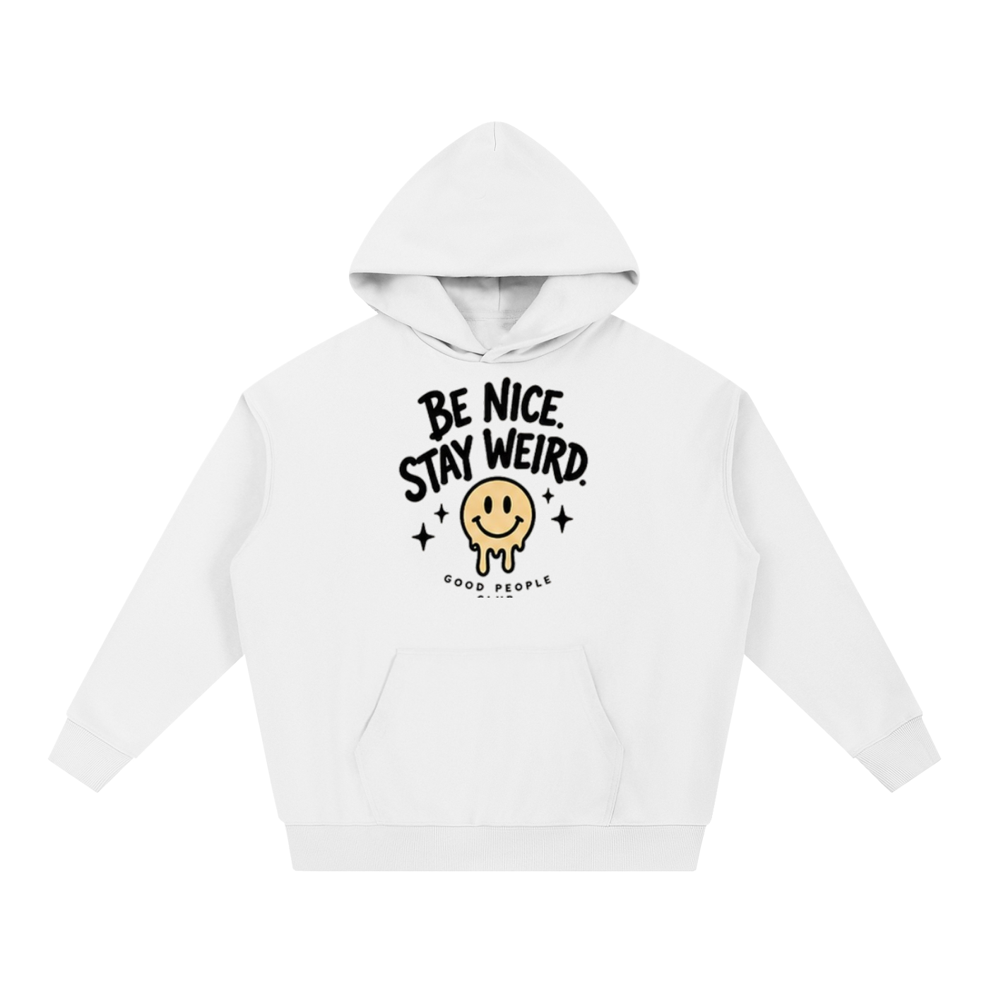 Be Nice Stay Weird | PosiThreads Hoodie