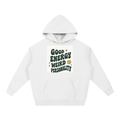 Good Energy Weird Hoodie | PosiThreads
